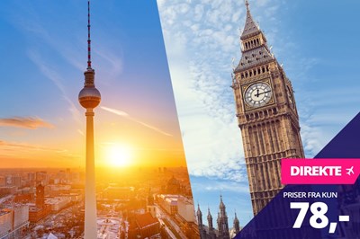 Flyv til London eller Berlin for kun 78,- eller vælg en pakkerejse fra kun 575,- i 3 dage Flyv til London eller Berlin for kun 78,- eller vælg en pakkerejse fra kun 575,- i 3 dage