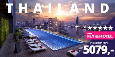 5-stjernede drømmerejser til Thailand fra kun 5079,- inkl. fly og hotel 5-stjernede drømmerejser til Thailand fra kun 5079,- inkl. fly og hotel