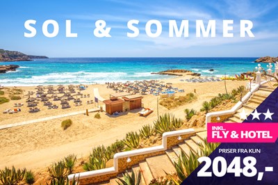 Sol og Sommer lige nu fra kun 2048,- Sol og Sommer lige nu fra kun 2048,-