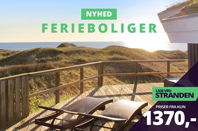 NYHED – Nu også ferieboliger! Priser fra kun 1370,- for 7 nætter i vinterferien.