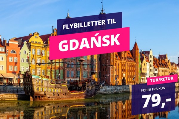 Flyv til Gdańsk i efteråret fra 79,-