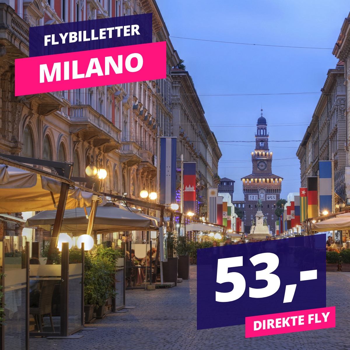 Rejs på forlænget weekend til Milano fra kun 53,-