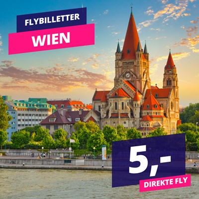 VILDT!? Flybilletter til Wien for en 5’er!??