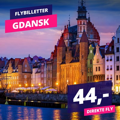 Billige fly til Gdansk for kun 44 kroner