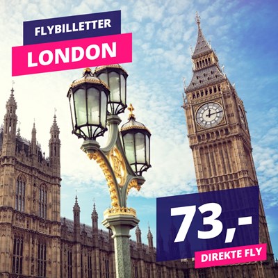 Billige fly tur/retur til London for kun 73,-