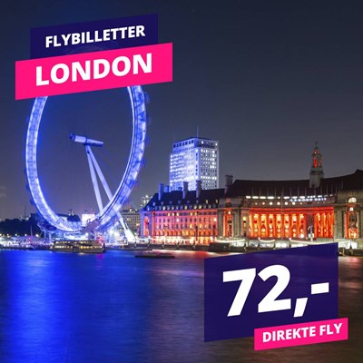 Direkte fly til London tur/retur fra kun 72,- Direkte fly til London tur/retur fra kun 72,-