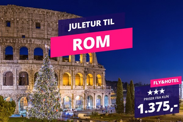 Juletur til Rom i 3 nætter inkl. fly & hotel med morgenmad fra 1.375,-