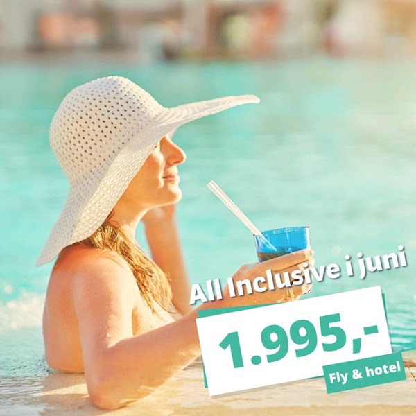 Billige rejser! 1 uges All Inclusive ferie i juni fra 1.995,-!