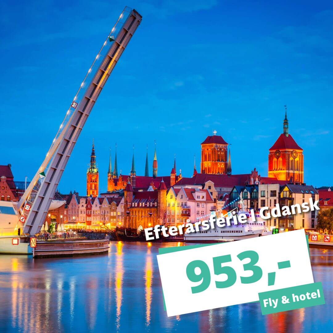 Rejs på efterårsferie til Gdansk i oktober fra KUN 953,-
