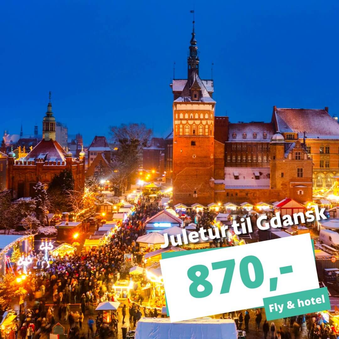 Sidste chance! Rejs på juletur til Gdansk inkl. fly & 3? hotel fra 870,-